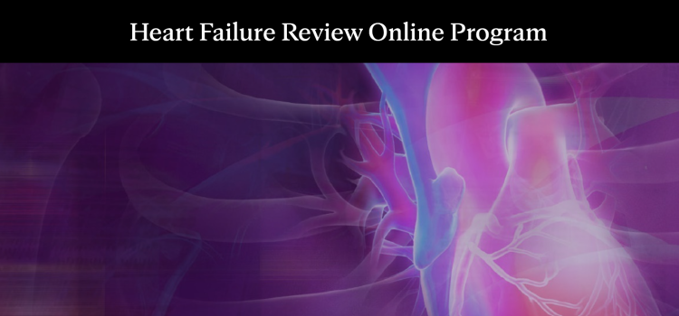 Mayo Heart Failure Review Online Program
